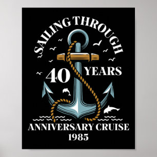 Póster Crucero de aniversario de bodas de 40 años navegan
