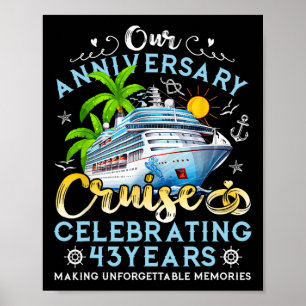 Póster Crucero de aniversario feliz celebrando 43 años de