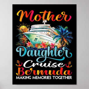 Póster Crucero de madre e hija a Bermudas 2025 Mamá Hija