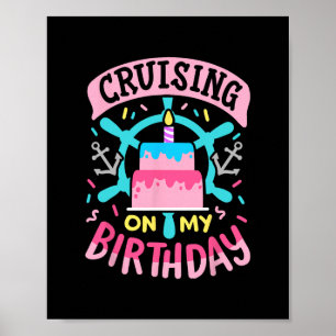 Póster Crucero en mi cumpleaños divertido viaje de crucer
