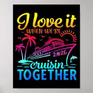 Póster Crucero Familiar 2026 Me Encanta Cuando Estamos Cr