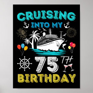 Póster Crucero hacia mi 75 cumpleaños Crucero 75 años