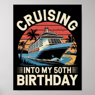 Póster Crucero hacia mi viaje de cumpleaños número 50 Vac