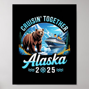 Póster Crucero por Alaska 2025 Cruisin Together Vacacione