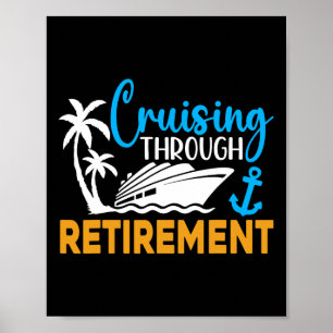 Póster Crucero por la jubilación divertido retiro de cruc