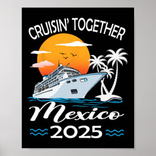 Póster Crucero Vacacional Cruisin Together México 2025