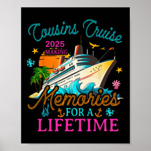 Póster Cruceros Cousin 2025 Haciendo Recuerdos Durante To