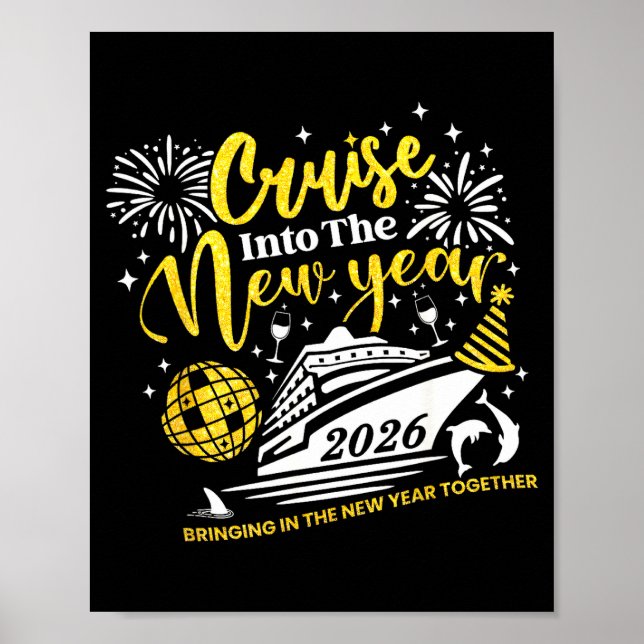 Póster Cruise Into The New Year Funny 2026 Cruise Ship Wo (Frente)
