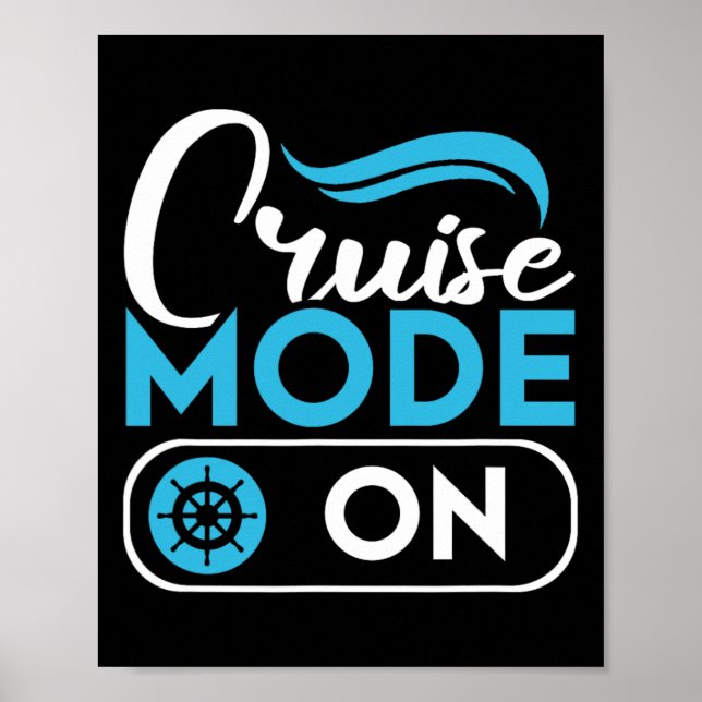 Póster Cruise Mode On Ferry Ship Cruising Cruise Trip  (Frente)