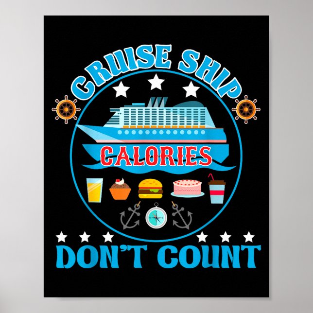 Póster Cruise Ship Calories Don't Count Cruising Foodie  (Frente)