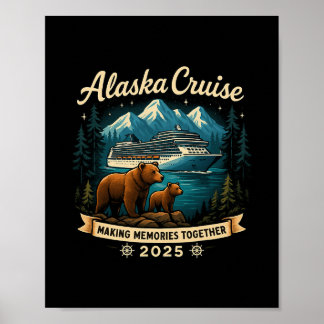Póster Cruisin Together Alaska 2025 Familia Amiga Alaska 
