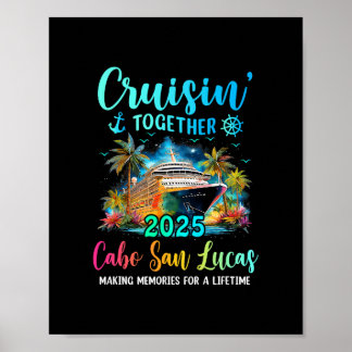 Póster Cruisin' Together Cabo San Lucas 2025 Crucero Fami