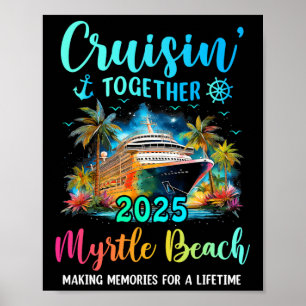 Póster Cruisin' Together Myrtle Beach 2025 Crucero Famili