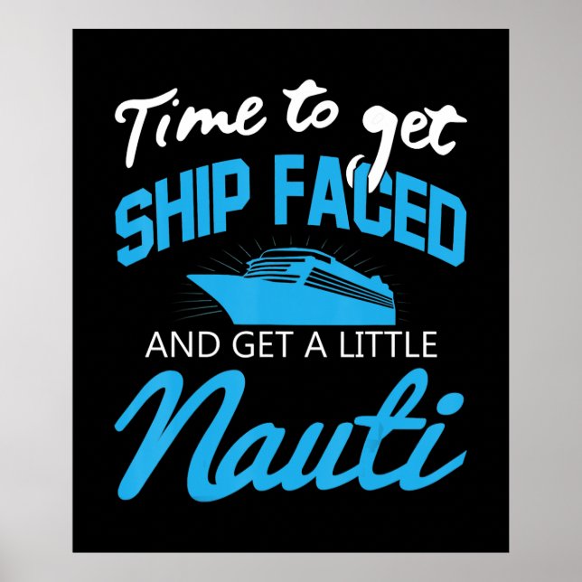 Póster Cruising |Funny Boat Party Shipfaced Family Cruise (Frente)