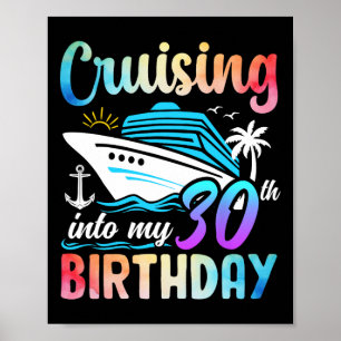 Póster Cruising In My 30th Birthday 30 Years Old Birthd
