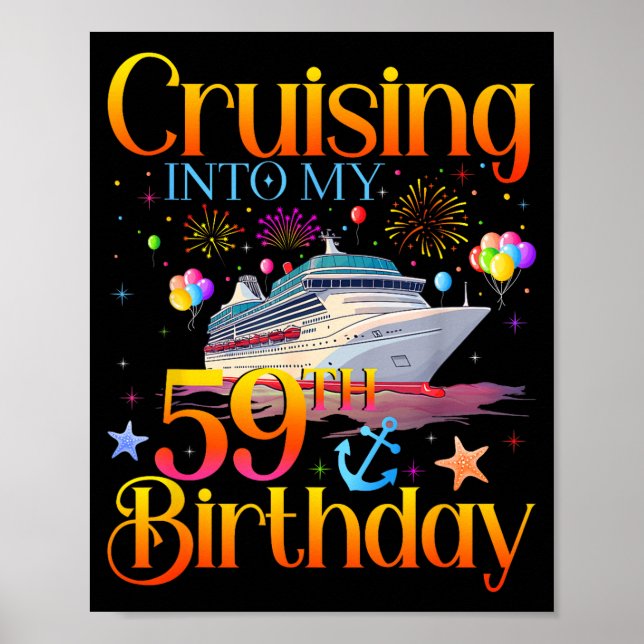 Póster Cruising Into My 59th Birthday Cruise 59 Year Old  (Frente)