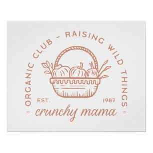 Póster Crunchy mamá orgánica hogar estética de hembra