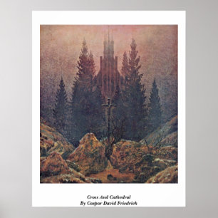 Póster Cruz Y Catedral De Caspar David Friedrich