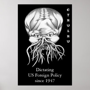 Póster Cthulhu: Dictando la política exterior estadounide