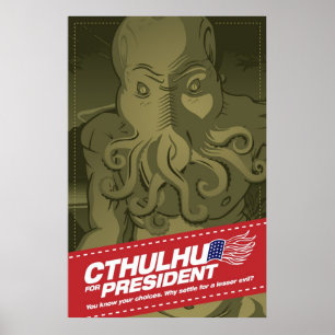 Póster Cthulhu for President Poster