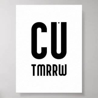 Póster CU TMRRW - minimalistic typography poster
