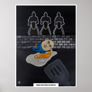 Póster Cuadro Roto Luego Frito por Alfred Fox