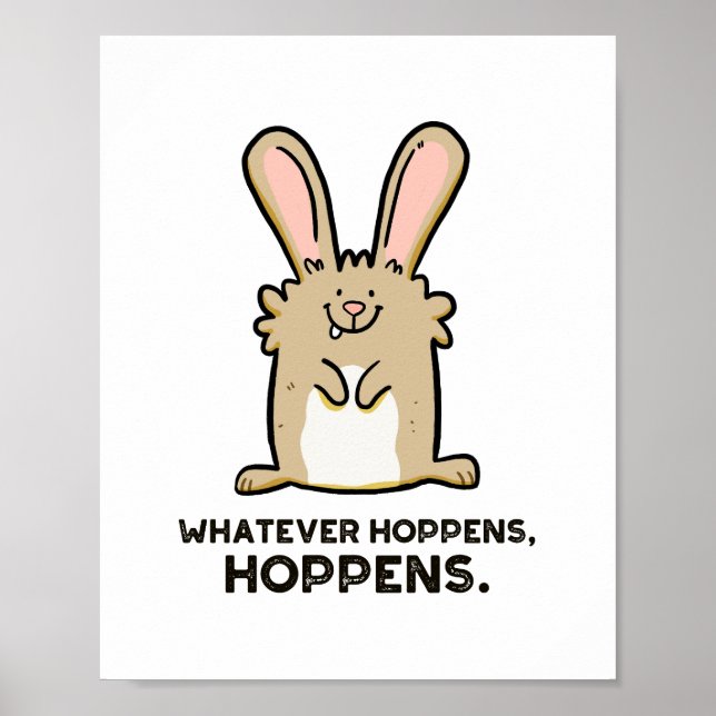 Póster Cualquier Hoppens, Hoppens Rabbit Pun Poster (Frente)