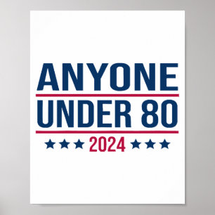 Póster Cualquiera menor de 80 años de 2024 divertida elec