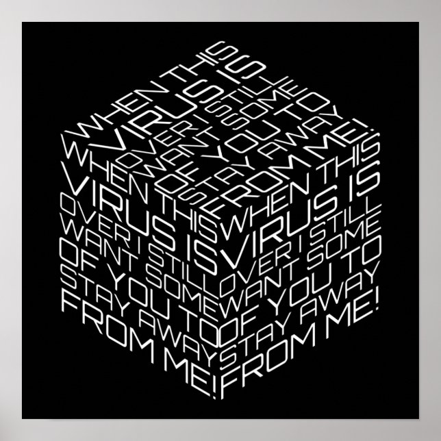 Póster Cuando este virus sobrepasa el cubo de texto blanc (Frente)