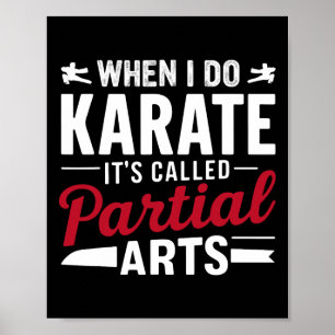 Póster Cuando hago Karate se llama Artes parciales 15