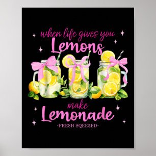 Póster Cuando La Vida Te Da Lemones Hacen Coqueta Lemonad