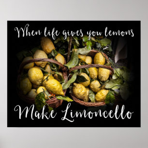 Póster Cuando La Vida Te Da Lemones Hacen Limoncello