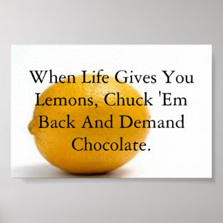 Póster Cuando la vida te da limones, me encanta el chocol