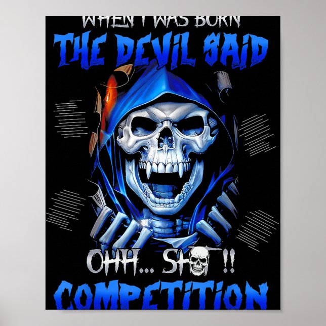 Póster Cuando Nací El Diablo Dijo Oh Competencia (Frente)