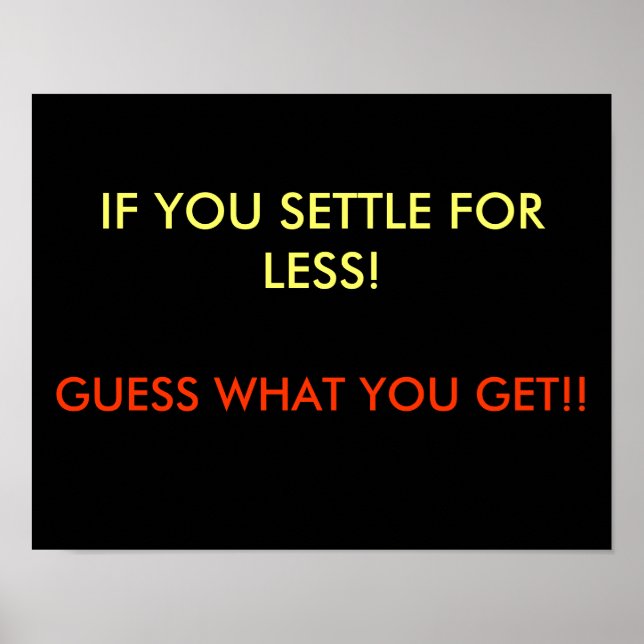 Póster Cuando Se Ajusta Por Menos Poster (Frente)