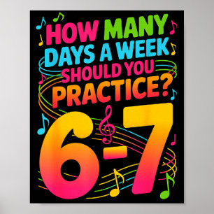 Póster Cuántos Días a la Semana Deberías Practicar Música