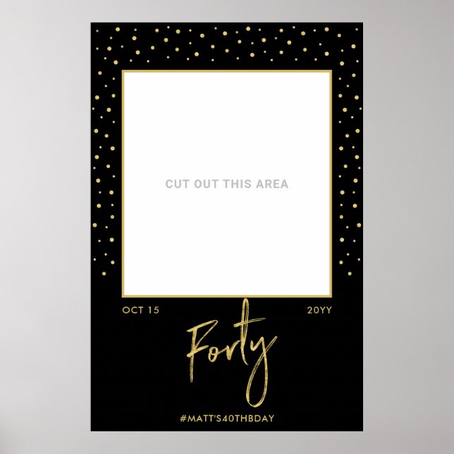 Póster Cuarenta | Black & Gold 40th Birthday Photo Frame  (Frente)