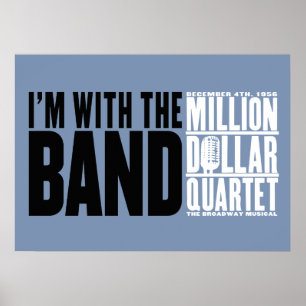 Póster Cuarteto de millones de dólares "Estoy con la band