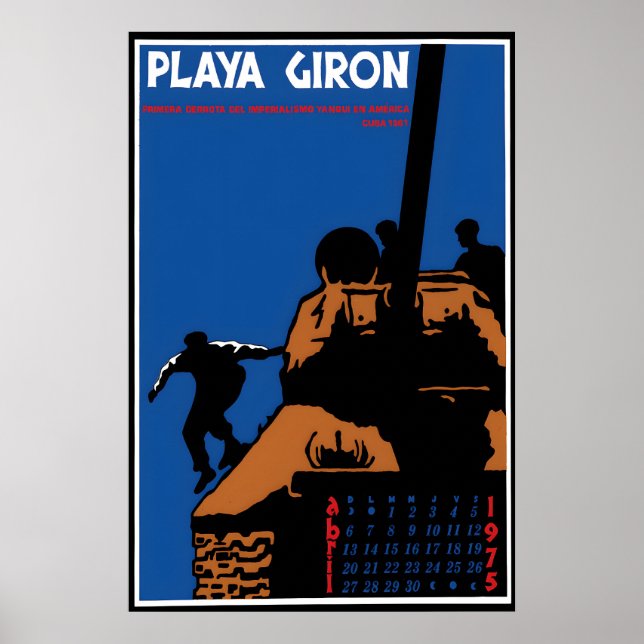 Póster Cuba Playa Giron 1975 Primera derrota del (Frente)