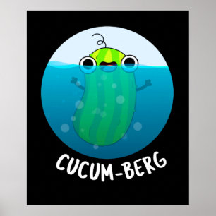 Póster Cucum-berg Funny Cucumber Pun Dark BG