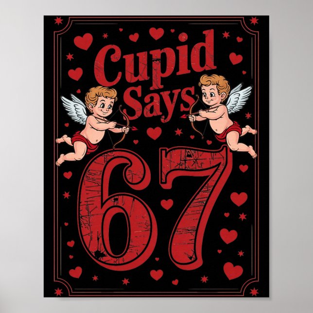 Póster Cud Says 67 Funny 6 7 Valentine Couple Matching Si (Frente)
