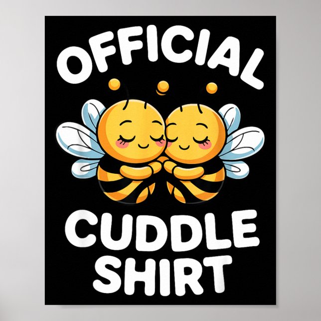 Póster Cuddle Shirt Cute Bees Funny Cozy Couple  (Frente)