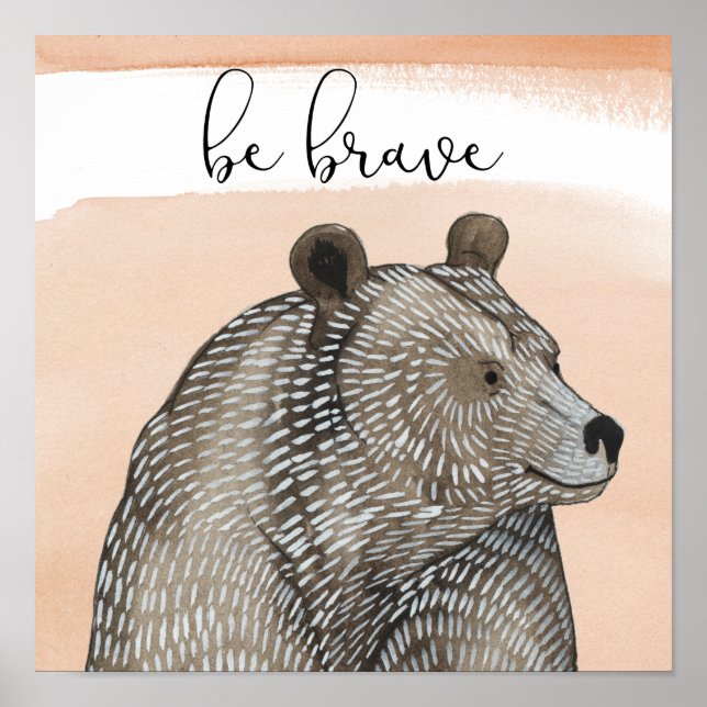 Póster Cuddlies Bear | Be Brave (Frente)