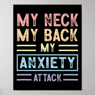 Póster Cuello Mi Espalda Mi Ansiedad Ataque Psicología Me