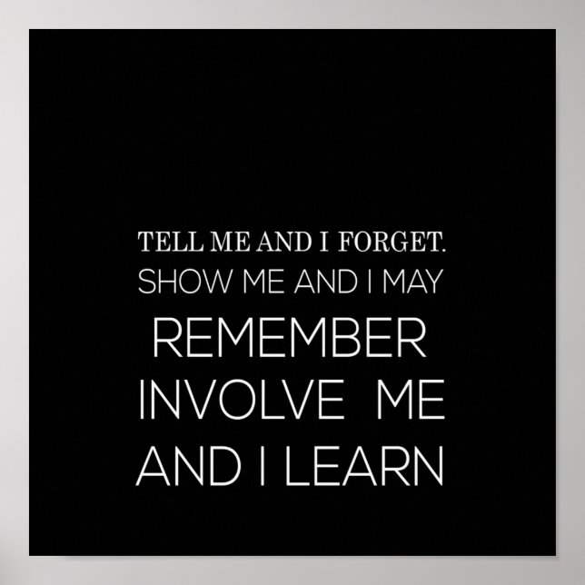 Póster cuéntame y olvido mostrarme y recordaré en (Frente)