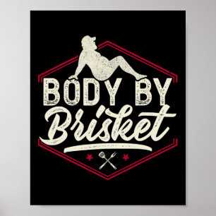 Póster Cuerpo de Brisket Shirt Funny Steak Lover Grilling