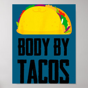 Póster Cuerpo hecho por tacos divertida fiesta mexicana