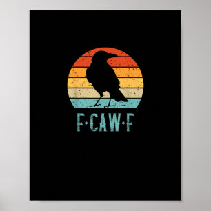 Póster Cuervo Ave F-Caw-F Atardecer Retro Vintage F-Caw-F