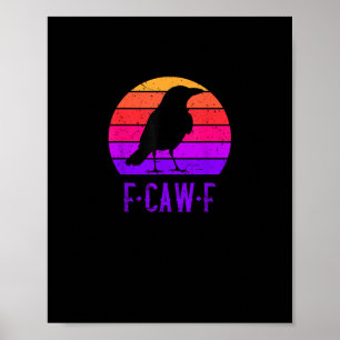 Póster Cuervo Ave F-Caw-F Retro Atardecer Vintage F-Caw-F