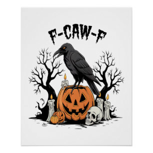 Póster Cuervo Divertido, F-Caw-F, Cuervo Calavera, Cuervo